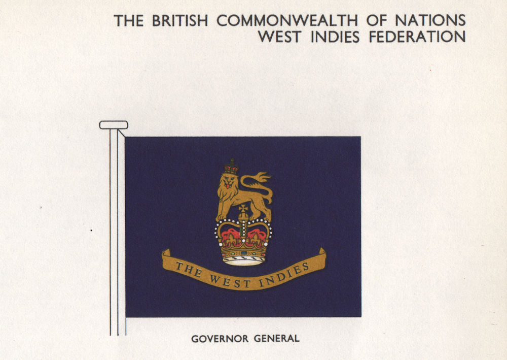 WEST INDIES FEDERATION FLAGS. Governor General 1958 old vintage print picture